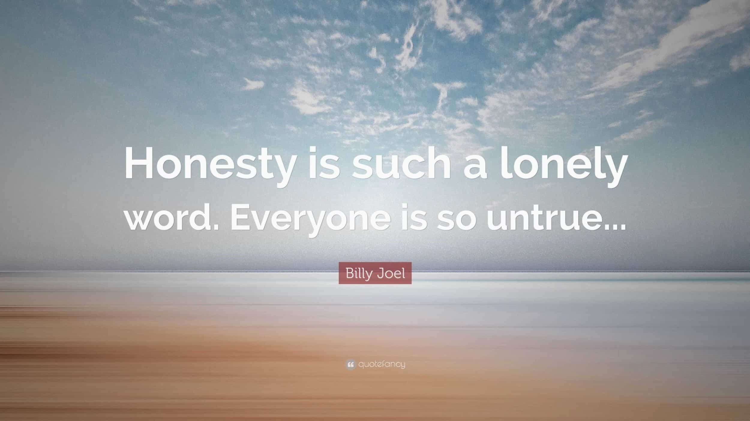 🎵 「Honesty is such a lonely word」歌詞の意味を解説 1 f09f8eb5 e3808chonesty is such a lonely worde3808de6ad8ce8a99ee381aee6848fe591b3e38292e8a7a3e8aaac 1 scaled